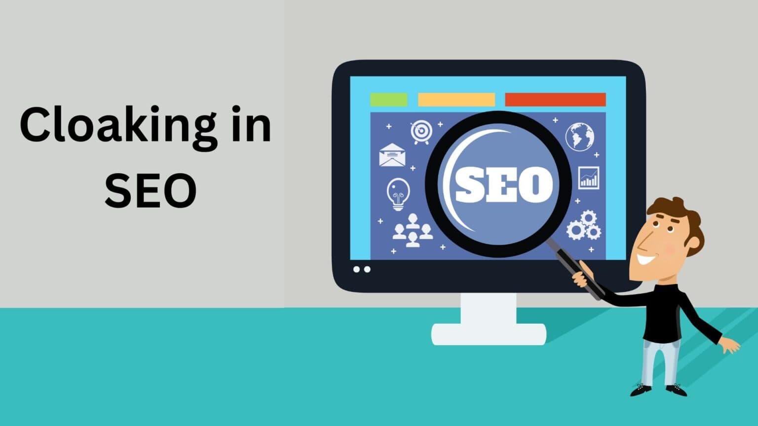What is Cloaking in SEO | Everything About SEO Cloaking