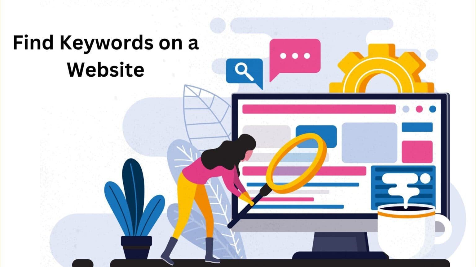How to Find Keywords on a Website for Better SEO Performance